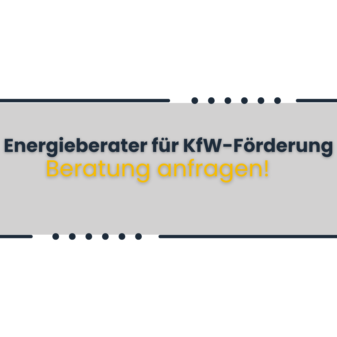 KfW Zertifizierte Energieberatung, Energieberatung für KfW Antrag KfW Zertifizierte Energieberatung, Energieberatung für KfW Antrag
